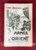 Armée d'Orient. Roman.. SEMNOS (Henri)