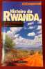 Histoire du Rwanda. De la préhistoire à nos jours.. LUGAN (Bernard)