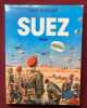 Suez 1956. GAUJAC (Paul)