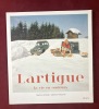 Lartigue la vie en couleurs. . [LARTIGUE] ASTIER (Martine d'). RAVACHE (Martine).