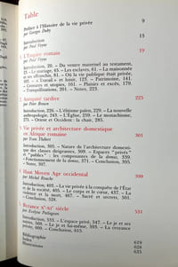 Histoire de la vie privée. Tome un: De l'Empire à l'an mil, sous la direction de Paul Veyne. Tome deux : De l'Europe féodale à la Renaissance, sous la direction de Georges Duby. Tome trois : De la Renaissance aux Lumières, sous la direction de Philippe Ariès et Roger Chartier. Tome quatre : De la Révolution à la Grande Guerre, sous la direction de Michelle Perrot. Tome cinq : De la première guerre mondiale à nos jours, sous la direction de Antoine Prost.