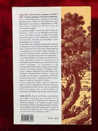 Louis XIV et les Pyrénées catalanes de 1659 à 1681. Frontière politique et frontières militaires.
