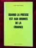 Quand la presse est aux ordres de la finance.. MONCOMBLE (Yann)