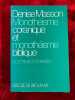 Monothéisme coranique et monothéisme biblique. Doctrines comparées.. MASSON (Denise)