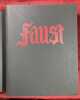 Faust et Second Faust.. GOETHE (Wolfgang). COLLOT (Andr&eacute;)