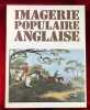 Imagerie populaire anglaise.. LAVER (James)