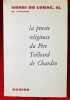 La pens&eacute;e religieuse du P&egrave;re Teilhard de Chardin.. LUBAC (Henri de) 