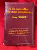 &Agrave; la semelle de nos souliers : R&eacute;flexions sur les notions de patrie, de nation et d'&Eacute;tat. OUSSET (Jean)