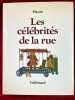 Les c&eacute;l&eacute;brit&eacute;s de la rue.. MASSIN