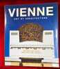Vienne Art et architecture. sous la directionde Rolf Toman. Photographies de G&eacute;rald Zugmann et Achim Bednorz.. TOMAN (Rolf) dir. 