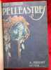 Pell&eacute;astres. Le poison de la litt&eacute;rature.  Crimes de Montmartre et d'ailleurs. Une Aventure. Introduction de Georges Normandy. Couverture illustr&eacute;e de ...
