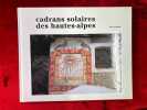 Cadrans solaires dans les Hautes-Alpes. PUTELAT (Pierre)