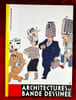 Architectures de bande dessin&eacute;e. [ARCHITECTURE BD]