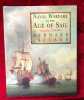 Naval Warfare in the age of Sail. War at sea 1756-1815.. IRELAND (Bernard)
