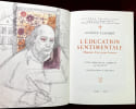 L'Education sentimentale. Histoire d'un jeune homme. Texte pr&eacute;sent&eacute; et comment&eacute; par Alan Raitt, illustrations de Mac'Avoy. Collection Lettres ...