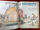 A coups de Ba&iuml;onnette volume 2. R&eacute;union de 14 num&eacute;ros de La Ba&iuml;onnette (Leurs officiers, Les marraines, Nos infirmi&egrave;res, Nos gosses, Kamerad, Leurs ...