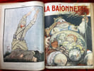 A coups de Ba&iuml;onnette volume 2. R&eacute;union de 14 num&eacute;ros de La Ba&iuml;onnette (Leurs officiers, Les marraines, Nos infirmi&egrave;res, Nos gosses, Kamerad, Leurs ...