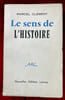 Le sens de l'Histoire.. CLEMENT (Marcel)