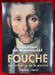 Fouch&eacute;. Les silences de la pieuvre.. WARESQUIEL (Emmanuel de)