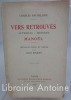 Vers retrouvés (Juvenilia - Sonnets). Manoël. Introduction et notes par Jules Mouquet.. BAUDELAIRE (Charles).