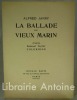 La Ballade du vieux marin d'après Samuel Taylor Coleridge. Edition illustrée de sept bandeaux et d'un cul de lampe dessinés et gravés par A. ...