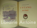 L'Etang de Berre. Edition décorée de quatre-vingt dessins originaux par Albert André.. MAURRAS (Charles). ANDRE (Albert).