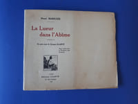 La Lueur dans l'Abîme.
Ce que veut la Groupe Clarté.