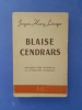 Blaise Cendrars
. Jacques-Henry Lévèsque
