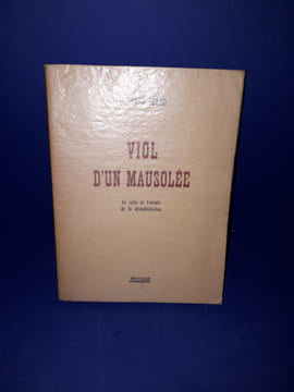 Viol d'un mausolée - Le sens et l'avenir de la déstalinisation
. Izard Georges