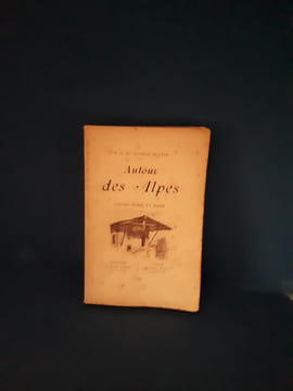 Autour des Alpes. Contes roses et noirs . Renar, Georges (M. & Mme)