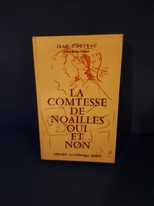La comtesse de Noailles oui et non