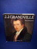 La vie et l'œuvre de J.J. Granville
. Renonciat Annie
