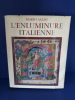 L'enluminure italienne
. Salmi, Mario



Réf: AA288