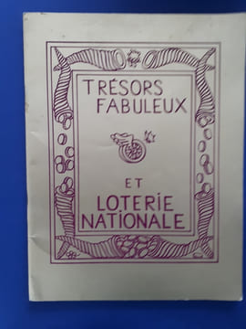 Trésors fabuleux et loterie nationale
. Effel Jean