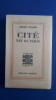 Cité, nef de Paris. Suarès, André