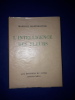 L'intelligence des fleurs
. Maeterlinck Maurice
