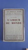 L'Amour du monde 

. Charles Ferdinand Ramuz
