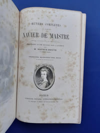 Oeuvres complètes du Comte Xavier de Maistre, édition illustrée pour la première fois, précédée d'une notice par M. Sainte-Beuve
