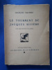 Le Tourment de Jacques Rivi&egrave;re
. Mauriac Fran&ccedil;ois
