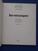 Les Estampes
. Adh&eacute;mar, Jean; H&eacute;bert, Mich&egrave;le et Leth&egrave;ve, Jacques
