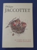 Cahier Philippe Jaccottet
. Thélot Jérôme
