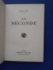 La Seconde
Grasset , 1929 
. Colette
