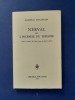 Nerval ou L'incendie du théâtre: Identité et littérature dans l'oeuvre en prose de Gérard de Nerval

. Gabrielle Malandain

