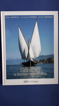 Savoie La Barque improbable 
. Gilbert Grange
