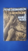 La Montagne &agrave; mains nues

. Desmaison Ren&eacute;

