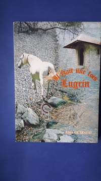 Il était une fois Lugrin