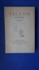 Oeuvres. Illustrations de Dubout
. Villon

