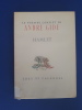Le th&eacute;&acirc;tre complet de Andr&eacute; Gide N&deg;7: Hamlet
Lithographies de Maurice Brianchon
. Andr&eacute; Gide


