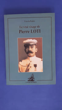 Le Vrai visage de Pierre Loti.
. La Prairie Yves
