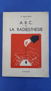 ABC de la radiesthésie (A.B.C. - Sourciers)